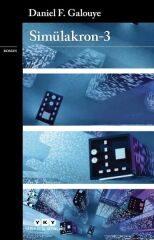 Simülakron 3 DANİEL F. GALOUYE