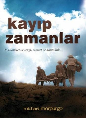 Kayıp Zamanlar MİCHAEL MORPURGO